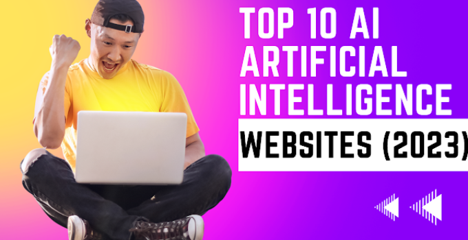 Revolutionary :TOP 10 AI Websites in 2023