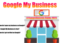 Google My Business: A Comprehensive Guide 2023