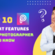 Top 10 PicsArt Features