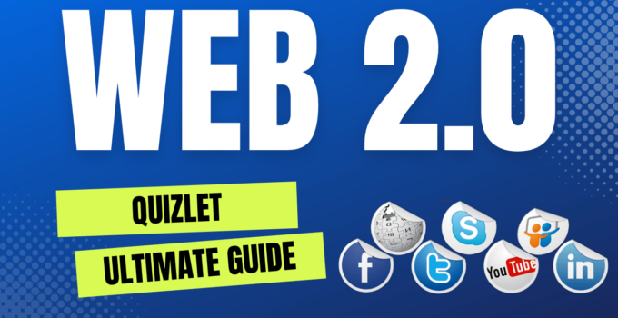 Unraveling the Enigma of Web 2.0 Quizlet: The Ultimate Guide