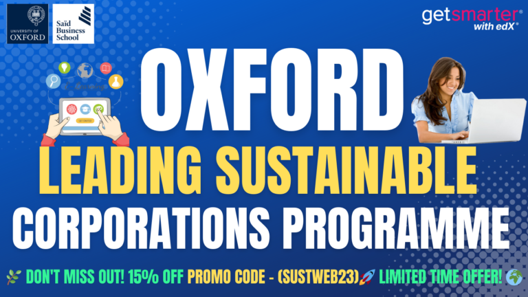 Oxford Leading Sustainable Corporations Programme: Drive Sustainable Change for Your Organization