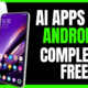 Ultimate AI Apps for Android! [Completely FREE]