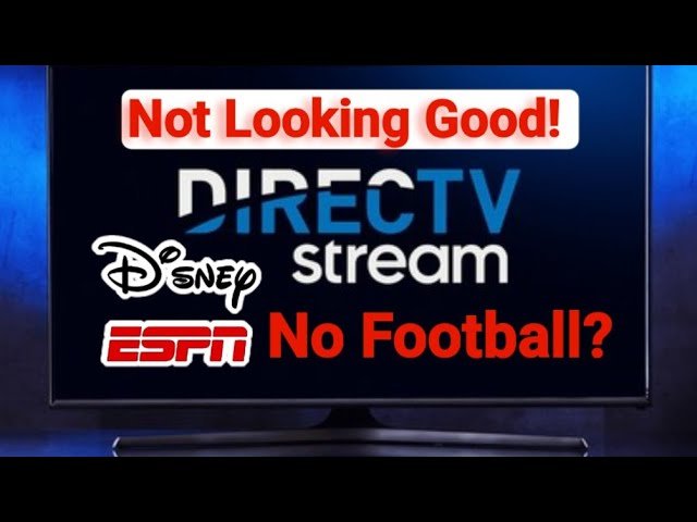 DIRECTV vs. ESPN Dispute: Complete Guide & How to Watch Sports Now